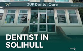 Zuf Dental Care - Solihull