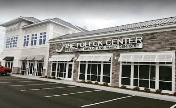 The Foleck Center For Cosmetic, Implant, & General Dentistry