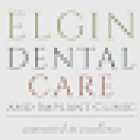 Elgin Dental Care and Implant Clinic
